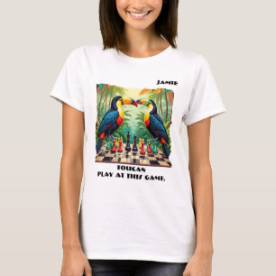 Toucan Play bei diesem Game Chess individuell anpa T-Shirt