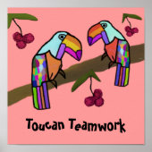 Toucan Teamwork Poster (Vorne)