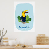 Toucan tun es Zitat Tropenposter Poster (Küche)