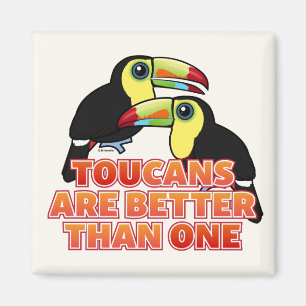 Toucans sind besser als eins magnet