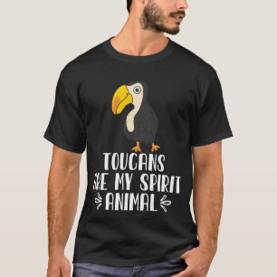Toucans sind meine Geistertiere T-Shirt