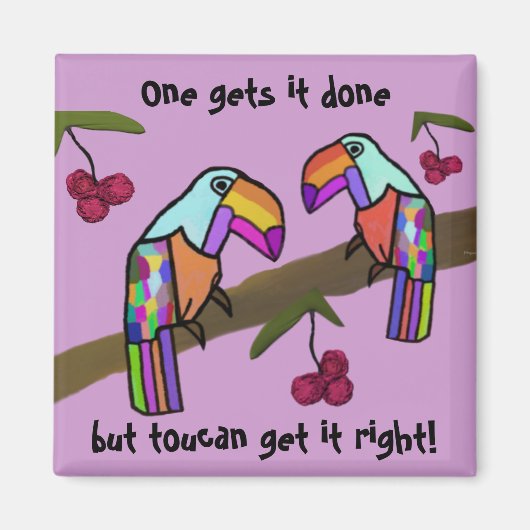 Toucans Teamwork Magnet (Vorne)