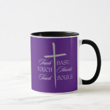 Touch Base, Herz, Souls - Christliche Kaffee-Tasse