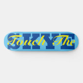 TOUCH DER SKYE 8 1/4" Skateboard Deck (Horizontal)