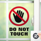Touch des verbotenen Klammern des Handfensters nic Fensteraufkleber (Zuhause)