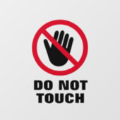 Touch des verbotenen Klammern des Handfensters nic Fensteraufkleber (Blatt)