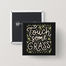 Touch etwas Gras Button