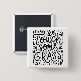 Touch etwas Gras Button