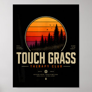 Touch Gras Therapie Club Retro Natur Streetwear  Poster
