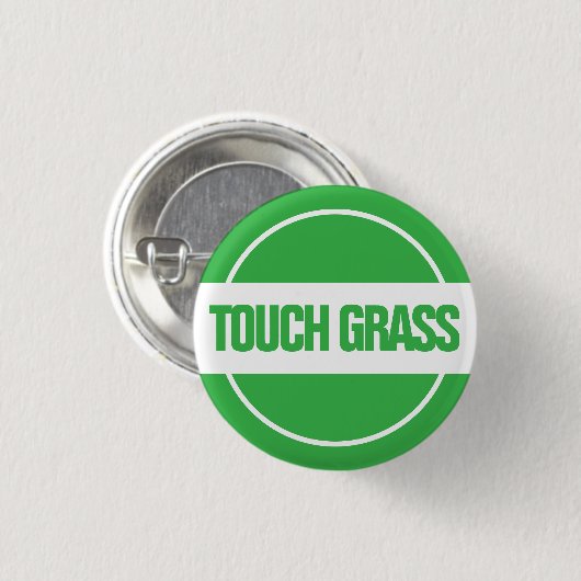 Touch Grass Button (Vorne & Hinten)
