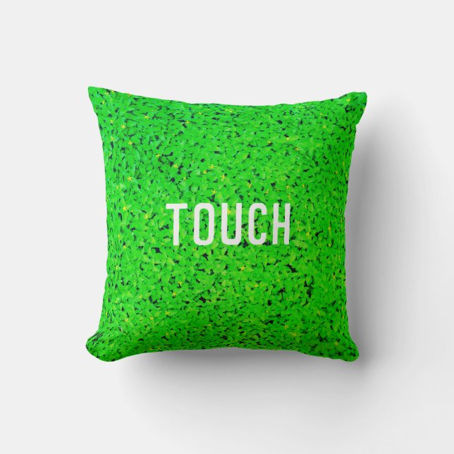 Touch Grass (Style: 1) Kissen (Vorderseite)