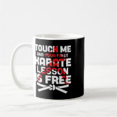 Touch Ich und deine erste Karate-Lektion ist Freiz Kaffeetasse (Links)