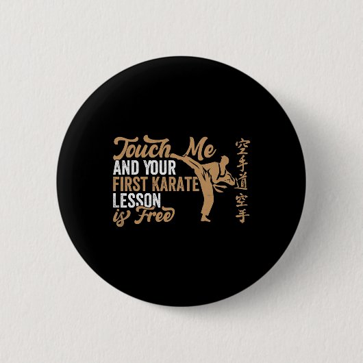 Touch Ich und deine erste Karate-Lektion ist koste Button (Vorderseite)