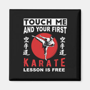 Touch Ich und deine erste Karate-Lektion ist koste Magnet