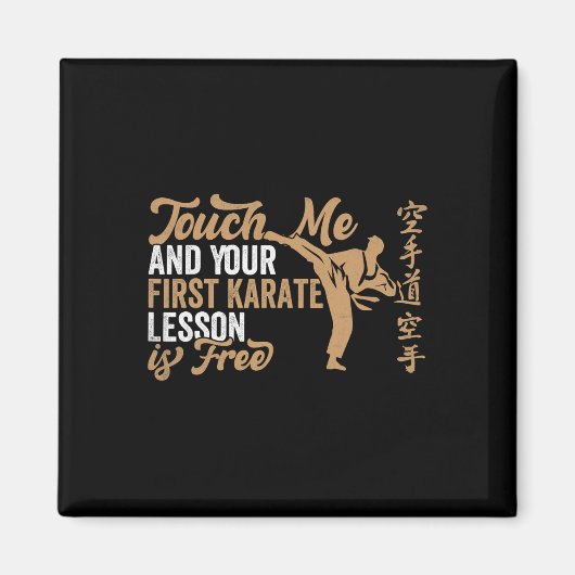 Touch Ich und deine erste Karate-Lektion ist koste Magnet (Vorne)