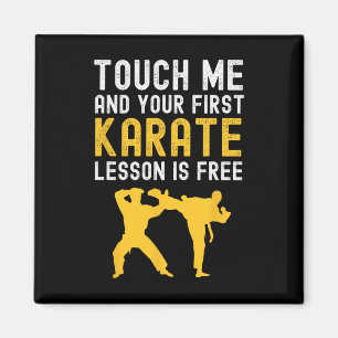 Touch Ich und deine erste Karate-Lektion ist koste Magnet