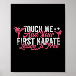 Touch Ich und deine erste Karate-Lektion ist koste Poster