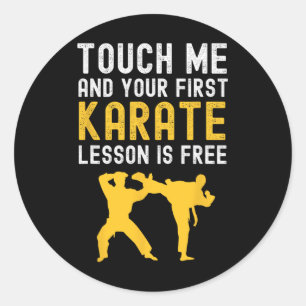 Touch Ich und deine erste Karate-Lektion ist koste Runder Aufkleber