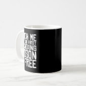 Touch Me And Your First Kickboxing Lesson Is Free  Kaffeetasse (Vorderseite Links)
