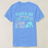 Touch Me Erste Jiu Jitsu Lesson ist frei brasilian T-Shirt (Design vorne)