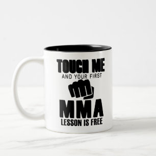 Touch Me und Ihr erster MIXED MARTIAL ARTS Lektion Zweifarbige Tasse
