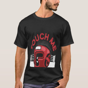 Touch Me und Ihre erste Boxstunde ist kostenlos Bo T-Shirt