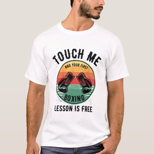 Touch Me und Ihre erste Boxstunde ist kostenlos T-Shirt (Vorderseite)