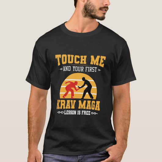 Touch Me und Ihre erste Krav Maga Lektion ist kost T-Shirt (Vorderseite)