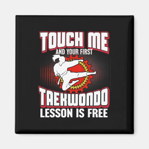 Touch Me und Ihre erste Taekwondo-Lektion ist kost Magnet
