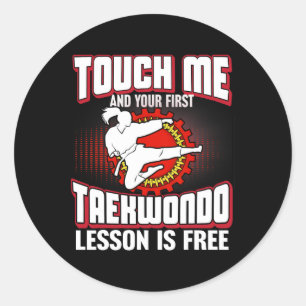 Touch Me und Ihre erste Taekwondo-Lektion ist kost Runder Aufkleber