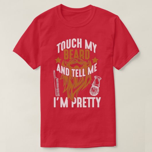 Touch mein Bart Hübsch Barber T-Shirt (Design vorne)