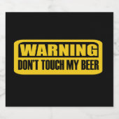 Touch mein Bier nicht Bierflaschenetikett (Einzelnes Label)