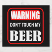 Touch mein Bier nicht Bierflaschenetikett (Einzelnes Label)