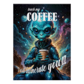 Touch mein Kaffee Poster (Vorderseite)