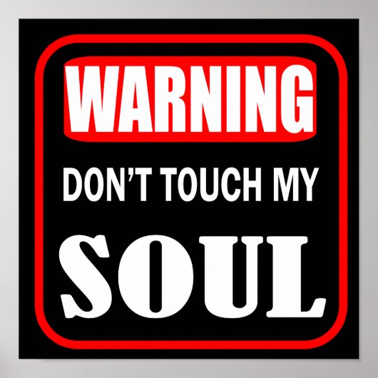 Touch mein Soul nicht Poster (Vorne)