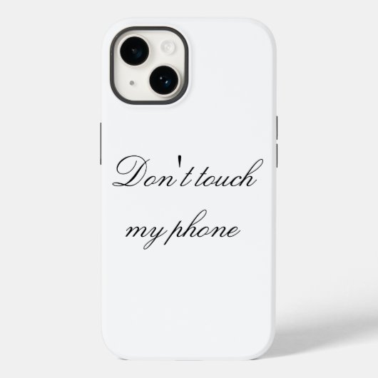 Touch mein Telefon nicht Case-Mate iPhone Hülle (Rückseite)