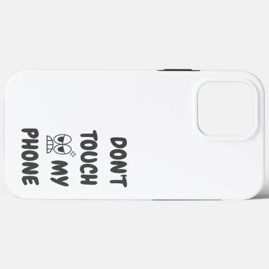 Touch mein Telefon nicht Case-Mate iPhone Hülle (Rückseite (Horizontal))