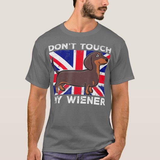 Touch mein Weiner Dackel Hund britisch für Männer T-Shirt (Vorderseite)