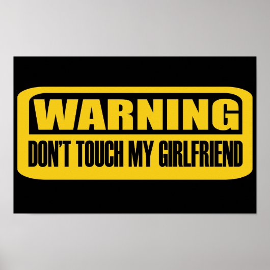 Touch meine Freundin nicht Poster (Vorne)
