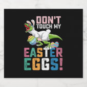 Touch meine Ostereier nicht auf Dinosaurier Bierflaschenetikett (Einzelnes Label)