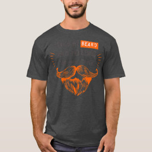 Touch meinen Bart und sagen Sie mir Ix27m hübsches T-Shirt
