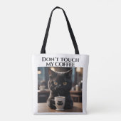 Touch meinen Kaffee nicht lustig Tasche (Rückseite)