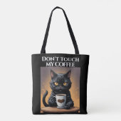 Touch meinen Kaffee nicht lustig Tasche (Rückseite)