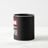 Touch meinen Kaffee nicht Tasse (Zentrum)