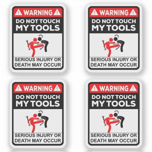 Touch meiner Tools nicht Aufkleber (Vorderseite)