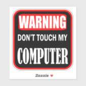 Touch meines Computers nicht Aufkleber (Blatt)