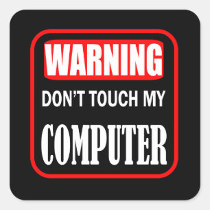 Touch meines Computers nicht Quadratischer Aufkleber