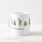 Touch mich nicht in einen Topf werfen Kaffeetasse (Vorderseite Links)