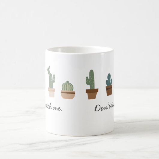 Touch mich nicht in einen Topf werfen Kaffeetasse (Mittel)