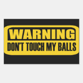 Touch mir nicht die Eier Rechteckiger Aufkleber (Vorderseite)